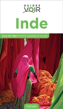 GUIDES VOIR : INDE -   - HACHETTE TOURI