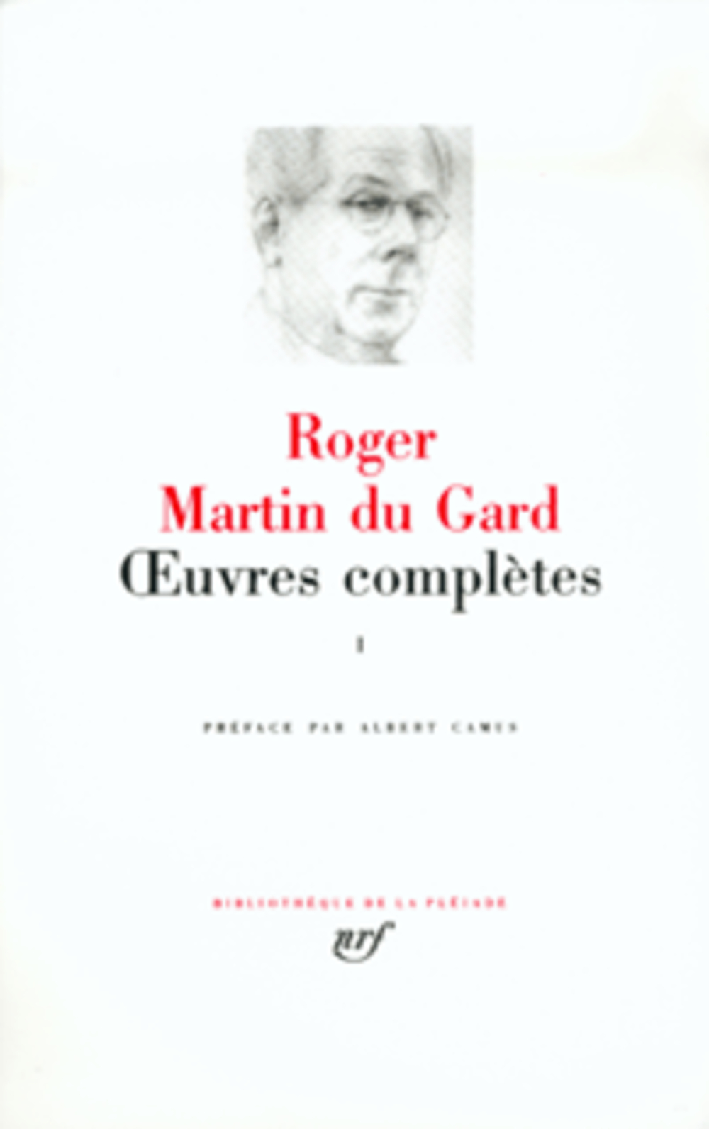 OEUVRES COMPLETES - VOL01 - MARTIN DU GARD/CAMUS - GALLIMARD
