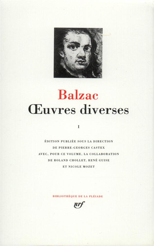 OEUVRES DIVERSES - VOL01 - BALZAC HONORE DE - GALLIMARD
