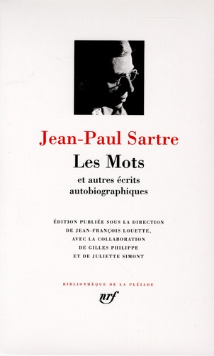 LES MOTS ET AUTRES ECRITS AUTOBIOGRAPHIQUES - SARTRE JEAN-PAUL - GALLIMARD