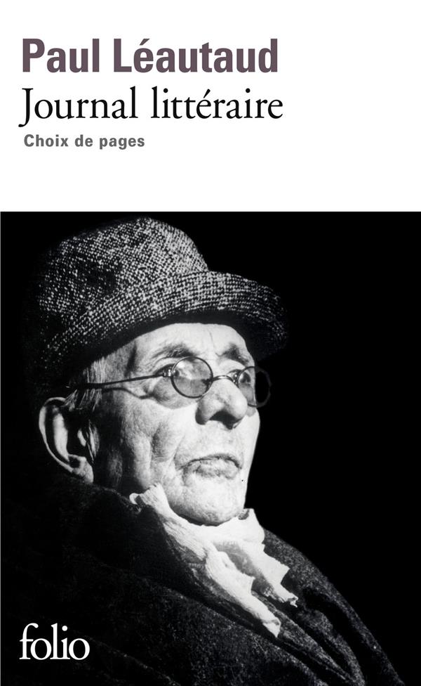 JOURNAL LITTERAIRE - LEAUTAUD PAUL - Gallimard