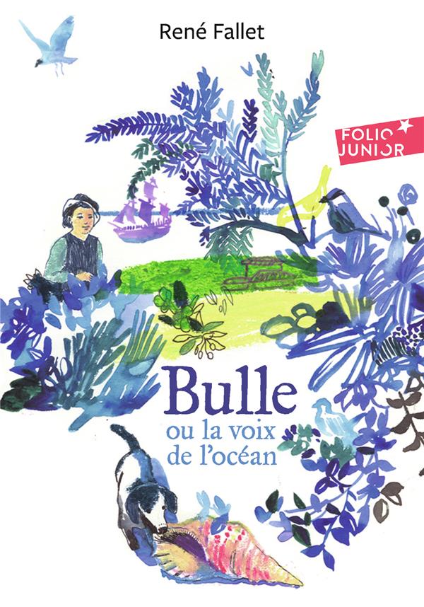 BULLE OU LA VOIX DE L-OCEAN - FALLET RENE - GALLIMARD