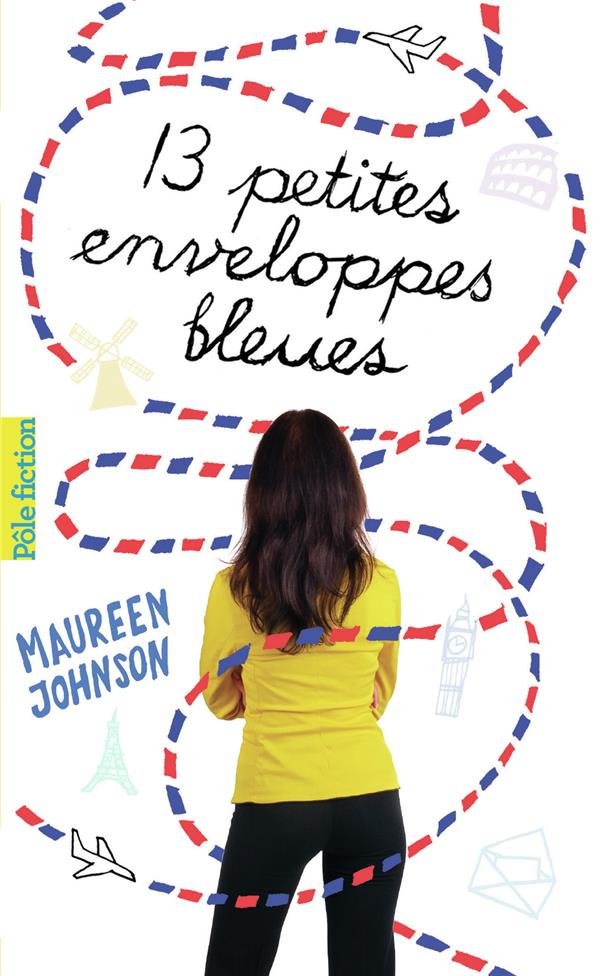 TREIZE PETITES ENVELOPPES BLEUES - JOHNSON MAUREEN - GALLIMARD