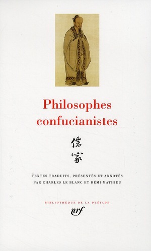 PHILOSOPHES CONFUCIANISTES - COLLECTIF - GALLIMARD
