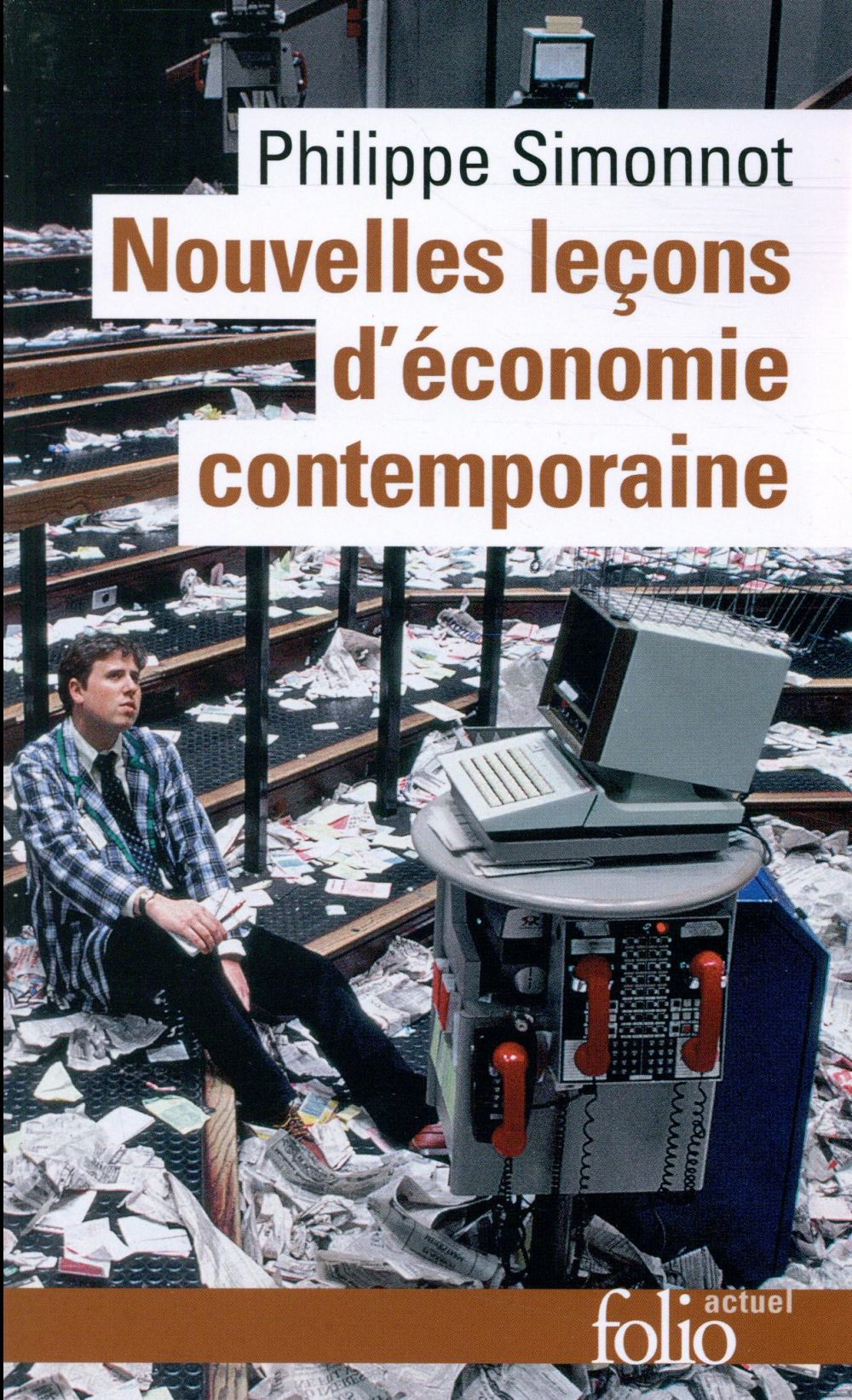 NOUVELLES LECONS D-ECONOMIE CONTEMPORAINE - SIMONNOT PHILIPPE - GALLIMARD