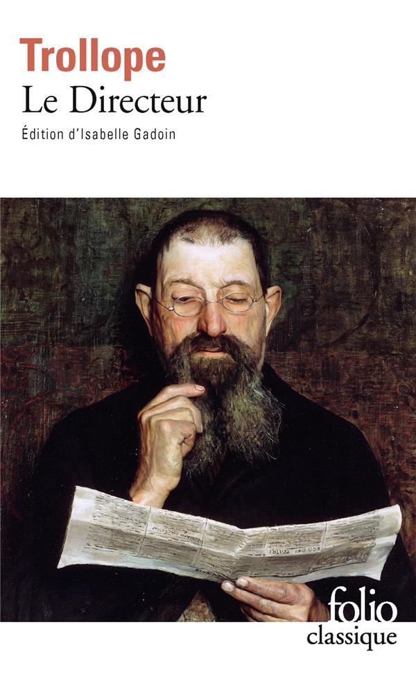 LE DIRECTEUR - TROLLOPE ANTHONY - GALLIMARD