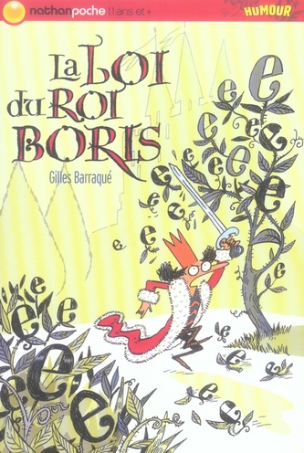 LA LOI DU ROI BORIS - BARRAQUE/MEURISSE - NATHAN
