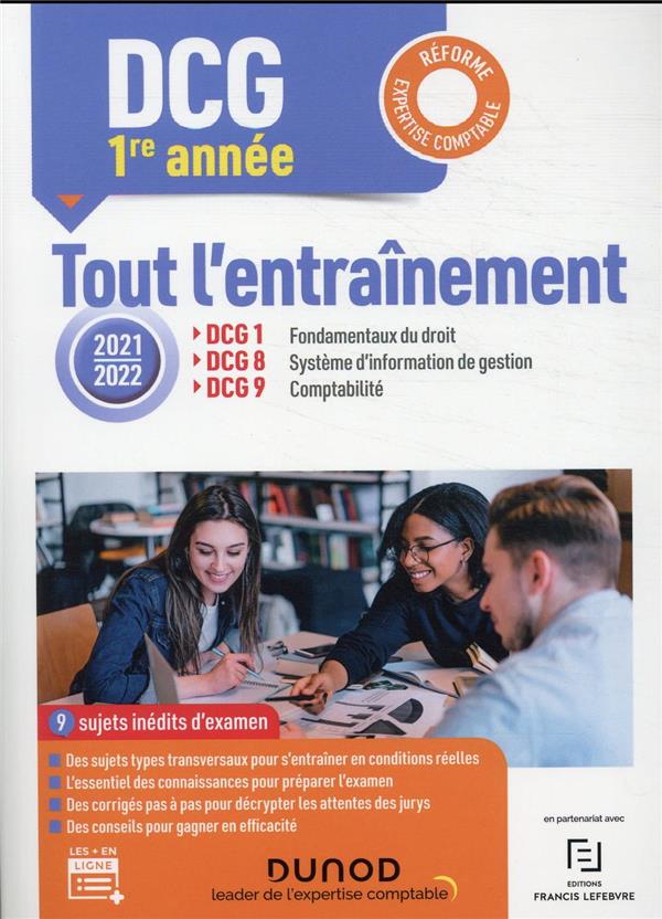 DCG 1RE ANNEE - DCG 1-8-9 TOUT L-ENTRAINEMENT 2021/2022 - REFORME EXPERTISE COMPTABLE - LAUTARD-MATTIOLI - DUNOD