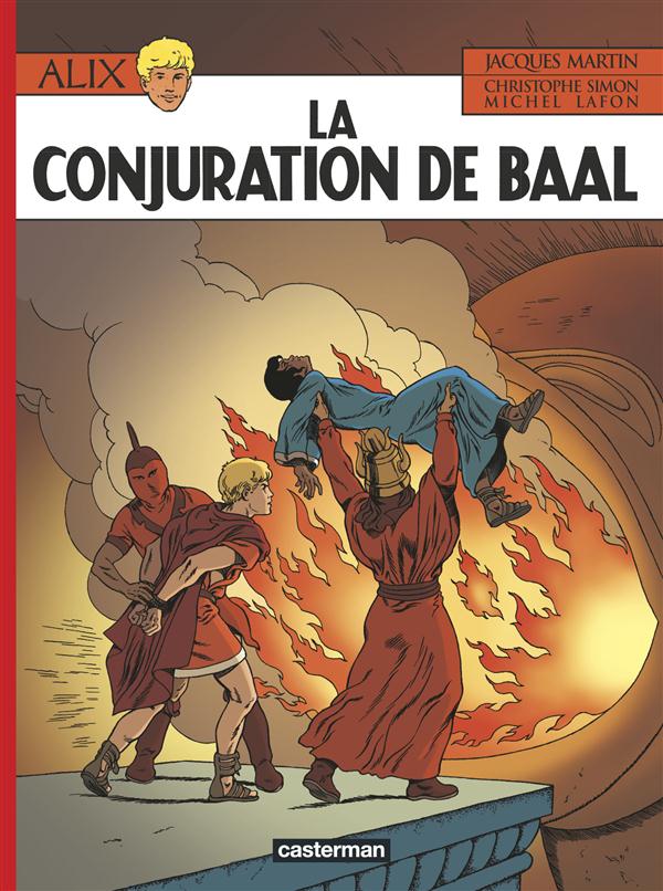 ALIX - T30 - LA CONJURATION DE BAAL - MARTIN/LAFON/SIMON - CASTERMAN