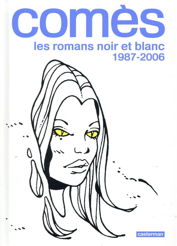 COMES, LES ROMANS NOIR ET BLANC - 1987-2006 - COMES - CASTERMAN