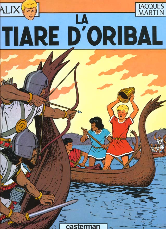 ALIX - T04 - LA TIARE D-ORIBAL - MARTIN - CASTERMAN