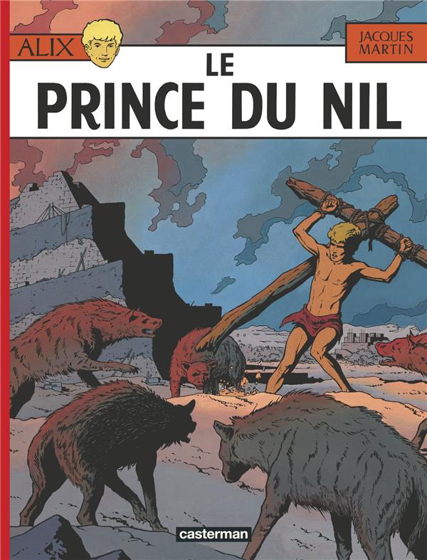 ALIX - T11 - LE PRINCE DU NIL - MARTIN - CASTERMAN