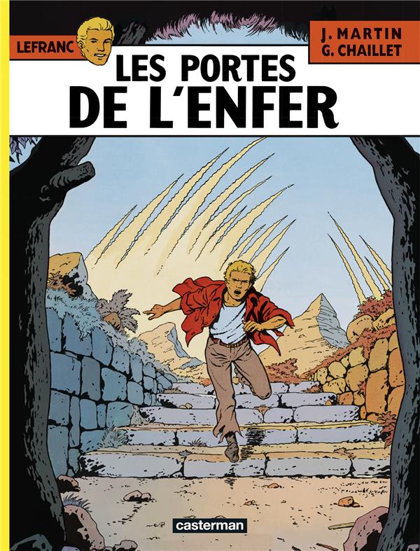 LES PORTES DE L-ENFER - MARTIN/CHAILLET - CASTERMAN