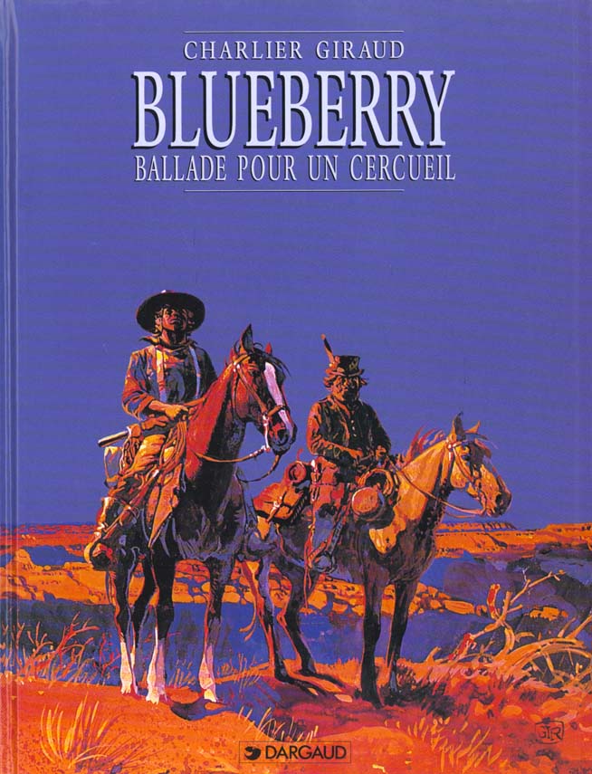 BLUEBERRY - TOME 15 - BALLADE POUR UN CERCU EIL - CHARLIER JEAN-MICHEL - DARGAUD