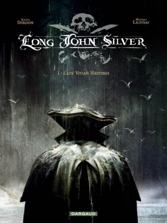 LONG JOHN SILVER - TOME 1 - LADY VIVIAN HAS TINGS - LAUFFRAY MATHIEU - DARGAUD
