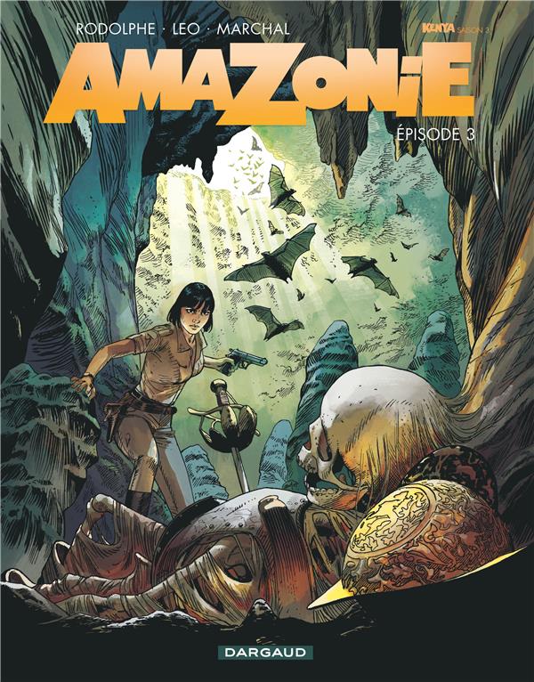 AMAZONIE - TOME 3 - EPISODE 3 - LEO/RODOLPHE - DARGAUD