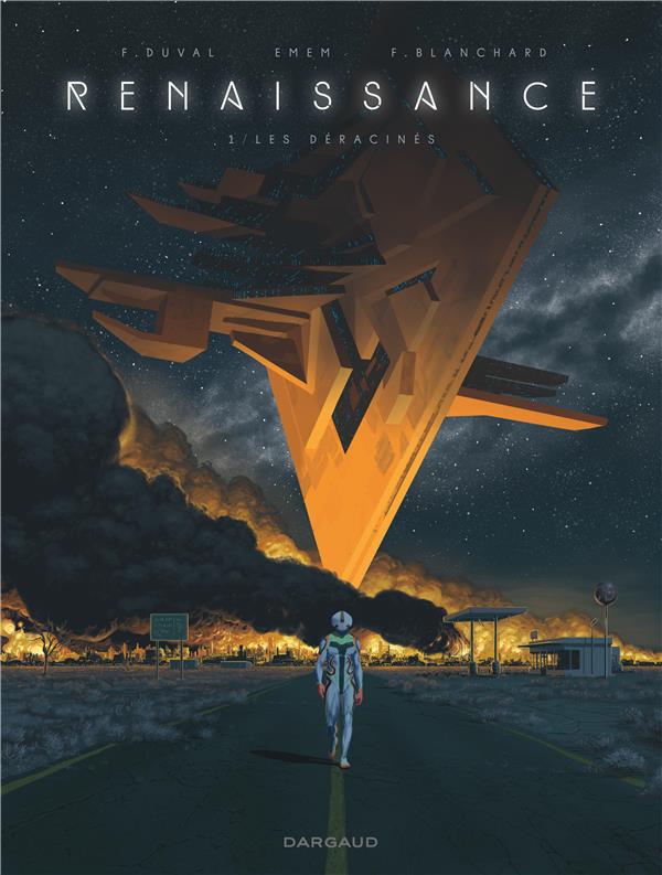RENAISSANCE - TOME 1 - LES DERACINES - DUVAL FRED/EMEM - DARGAUD