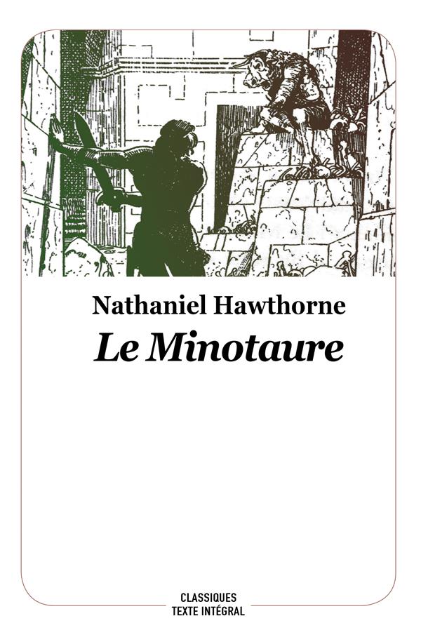 LE MINOTAURE - NOUVELLE EDITION - HAWTHORNE NATHANIEL - EDL