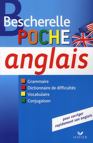 BESCHERELLE POCHE ANGLAIS - L-ESSENTIEL SUR LA LANGUE ANGLAISE - ROTGE WILFRID - HATIER JEUNESSE