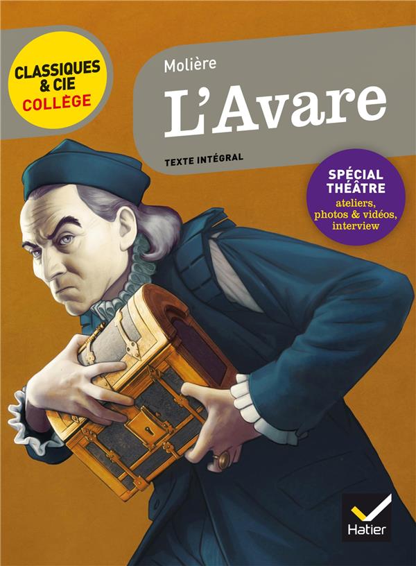 L-AVARE - AVEC UN GROUPEMENT THEMATIQUE  PORTRAITS D-AVARES - MOLIERE - Hatier