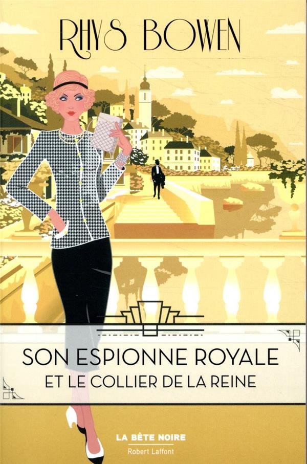 SON ESPIONNE ROYALE ET LE COLLIER DE LA REINE - TOME 5 - VOL05 - BOWEN RHYS - ROBERT LAFFONT