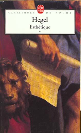 ESTHETIQUE TOME 1 - HEGEL FRIEDRICH - LGF/Livre de Poche