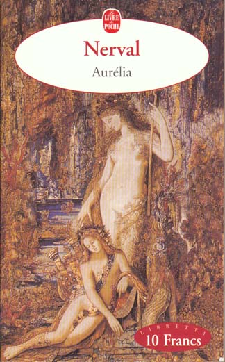 AURELIA - NERVAL GERARD - LGF/Livre de Poche
