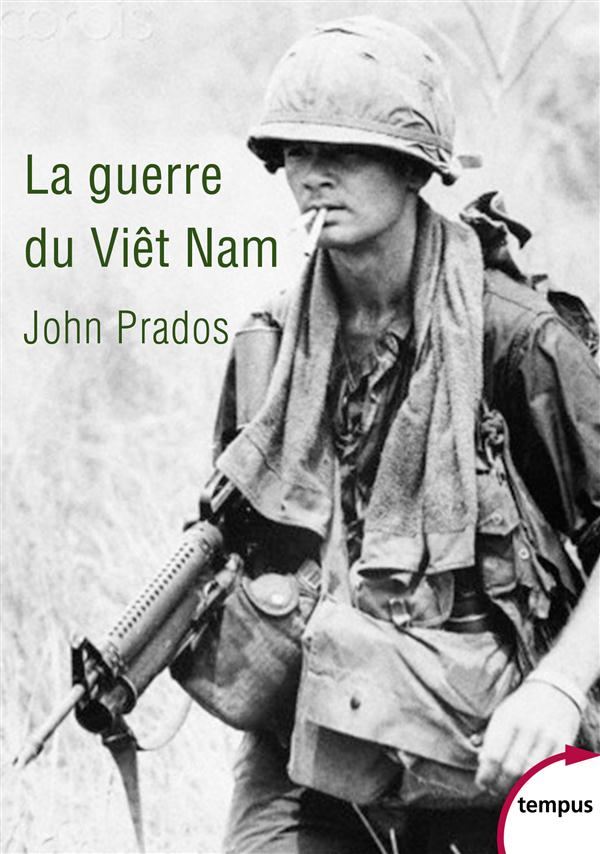 LA GUERRE DU VIET NAM - PRADOS JOHN - Perrin