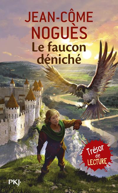 LE FAUCON DENICHE - VOL01 - NOGUES/DELVAL - POCKET