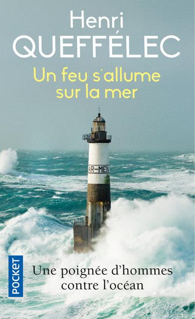 UN FEU S-ALLUME SUR LA MER - QUEFFELEC/AUPHAN - POCKET