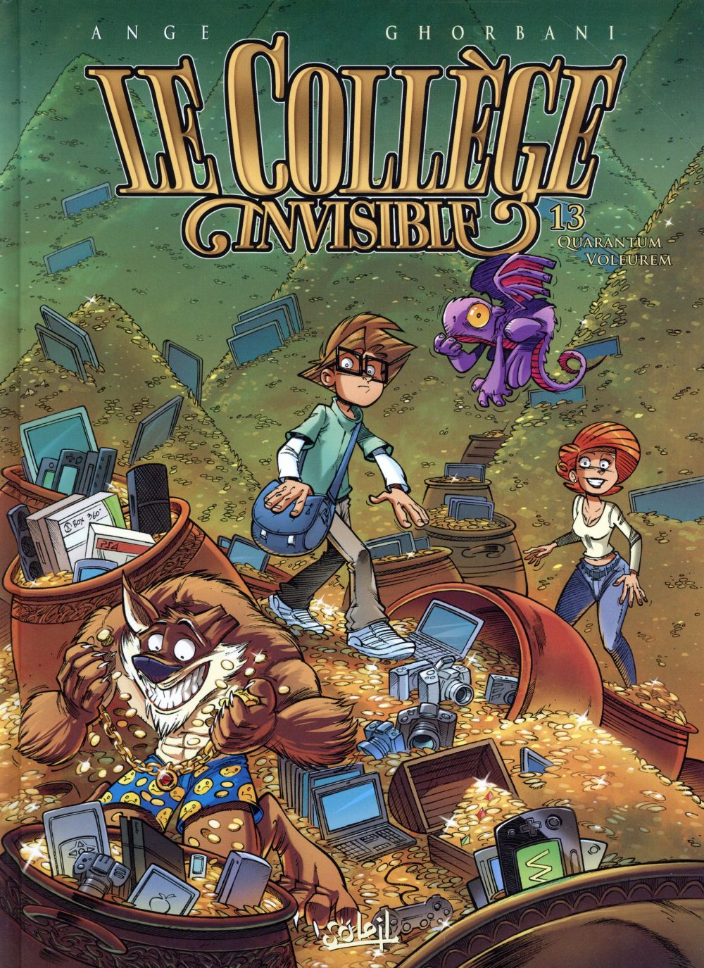 LE COLLEGE INVISIBLE T13 - QUARANTUM VOLEUREM - ANGE/GHORBANI - Soleil