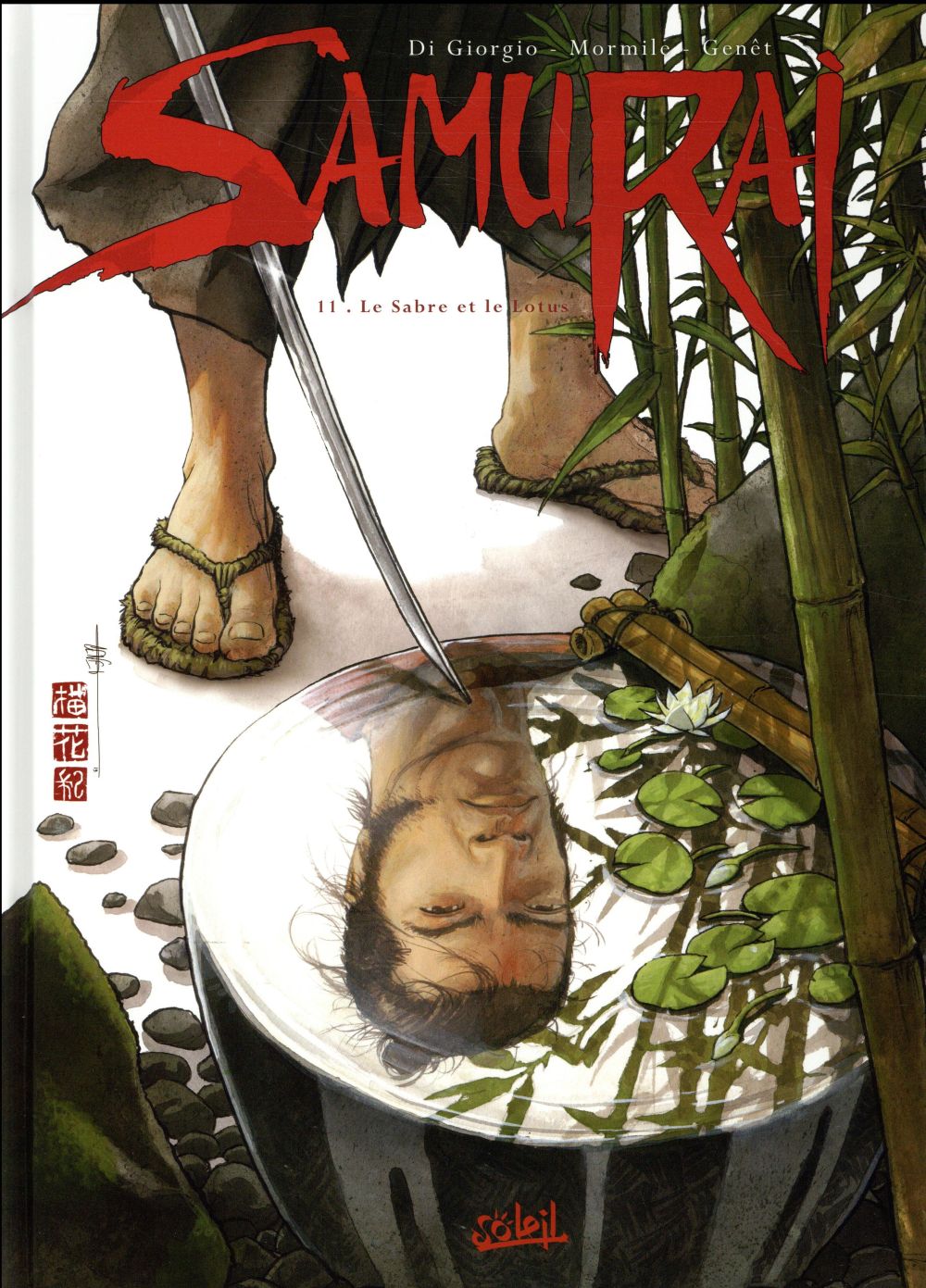 SAMURAI T11 - LE SABRE ET LE LOTUS - DI GIORGIO/GENET - Soleil