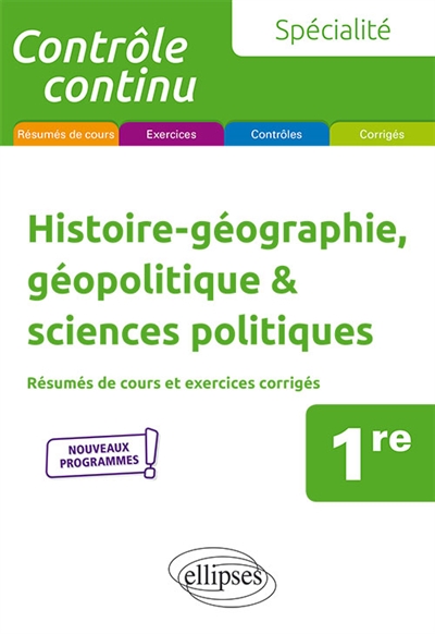 SPECIALITE HISTOIRE-GEOGRAPHIE, GEOPOLITIQU E & SCIENCES POLITIQUES - PREMIERE - NOUVEA - MARTINEZ GILLES - ELLIPSES MARKET