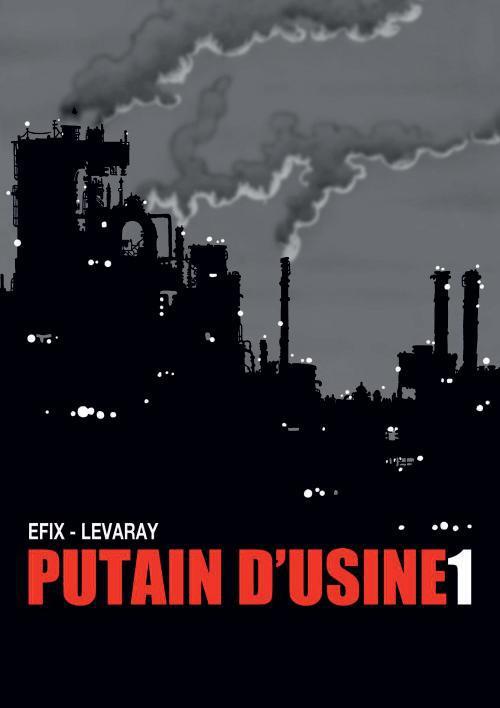 PUTAIN D-USINE T01 - EFIX/LEVARAY - PHYSALIS