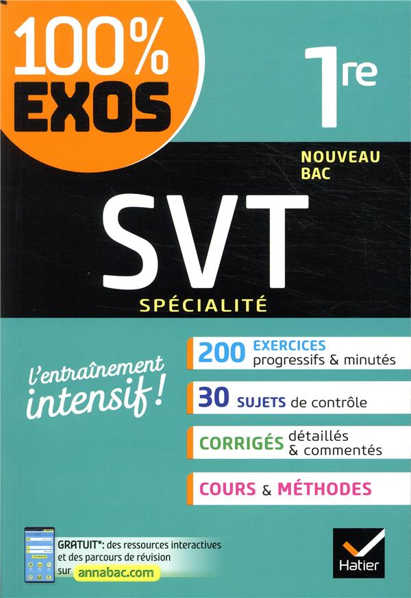 SVT 1RE GENERALE (SPECIALITE) - EXERCICES RESOLUS - NOUVEAU PROGRAMME DE PREMIERE - COULAIS/CYNOBER - HATIER SCOLAIRE