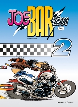 Joe Bar Team - Tome 02 - Bar2 Bar2 - VENTS D'OUEST