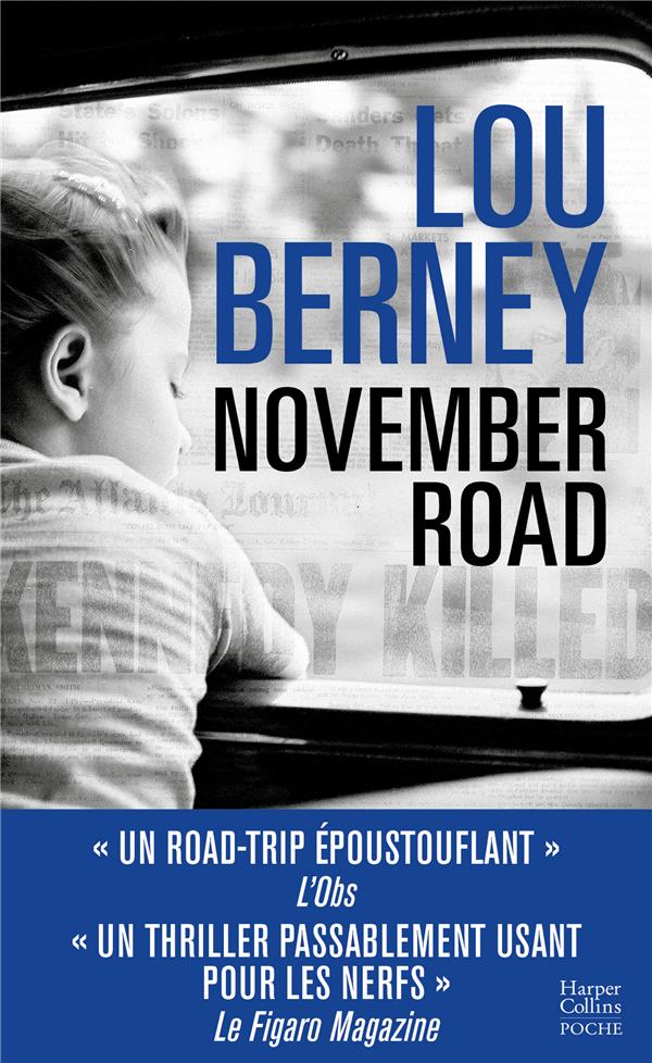 NOVEMBER ROAD - BERNEY LOU - HARPERCOLLINS