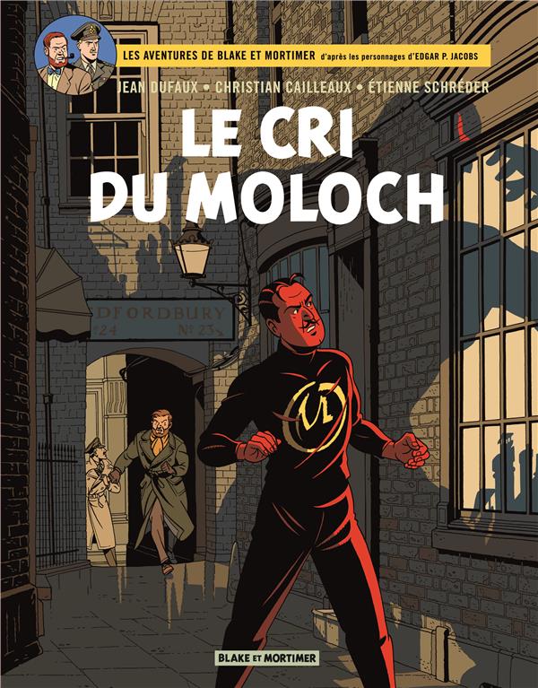 BLAKE & MORTIMER - TOME 27 - LE CRI DU MOLO CH - DUFAUX JEAN - BLAKE MORTIMER