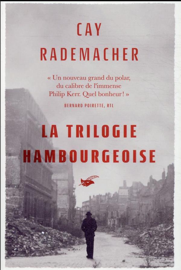 LA TRILOGIE HAMBOURGEOISE - RADEMACHER CAY - EDITIONS DU MASQUE
