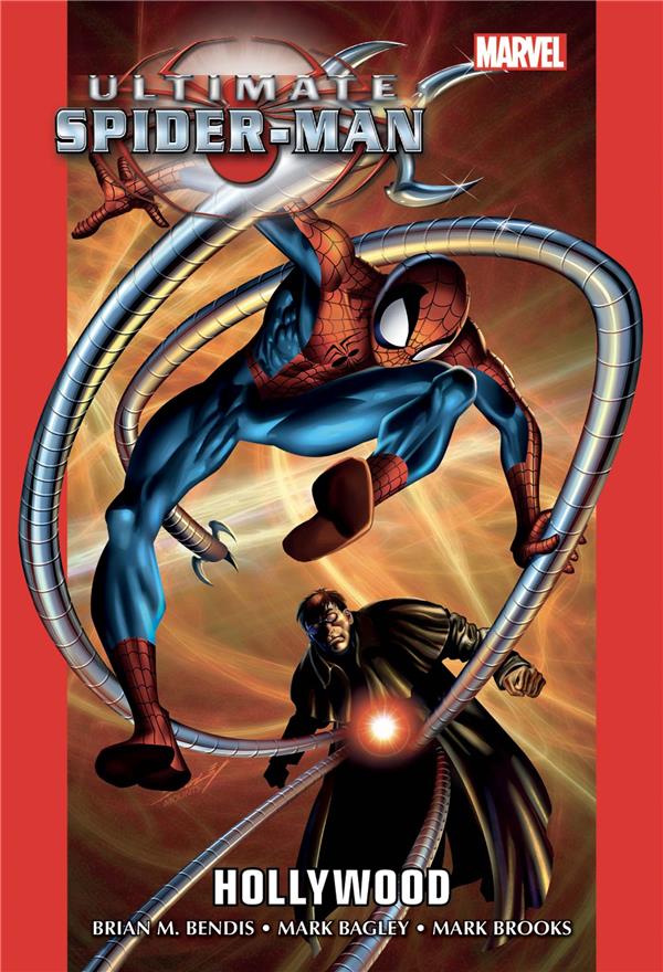 ULTIMATE SPIDER-MAN T02 : HOLLYWOOD - BENDIS/BAGLEY - PANINI