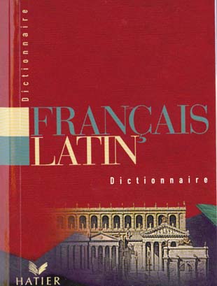 DICTIONNAIRE FRANCAIS / LATIN - DECAHORS E. - HATIER JEUNESSE