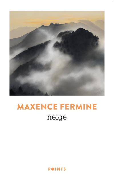 NEIGE ((REEDITION 50 ANS POINTS)) - FERMINE MAXENCE - POINTS