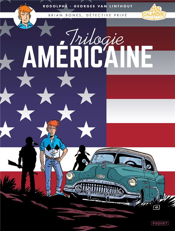 BRIAN BONES - INTEGRALE TOMES 1 A 3 - BRIAN BONES - TRILOGIE AMERICAINE - INTEGRALE TOMES 1 A 3 - VAN LINTHOUT - PAQUET