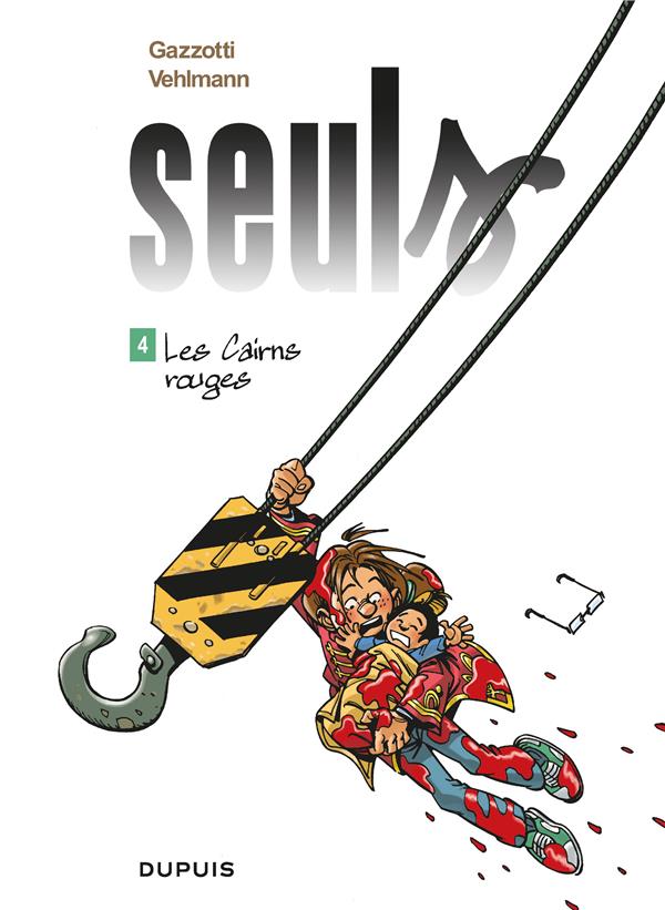 SEULS - TOME 4 - LES CAIRNS ROUGES - VEHLMANN FABIEN - DUPUIS