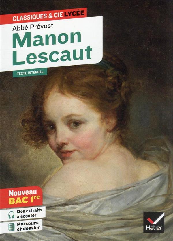 MANON LESCAUT (BAC 2023, 1RE GENERALE & 1RE TECHNO) - SUIVI DU PARCOURS  PERSONNAGES EN MARGE, PLAI - PREVOST (L-ABBE) - HATIER SCOLAIRE
