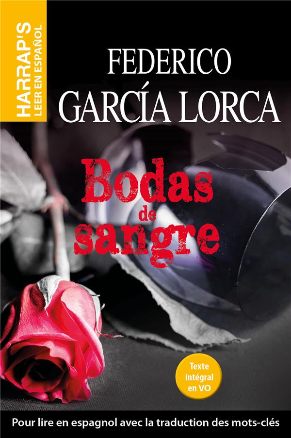 BODAS DE SANGRE - GARCIA LORCA FEDERIC - LAROUSSE