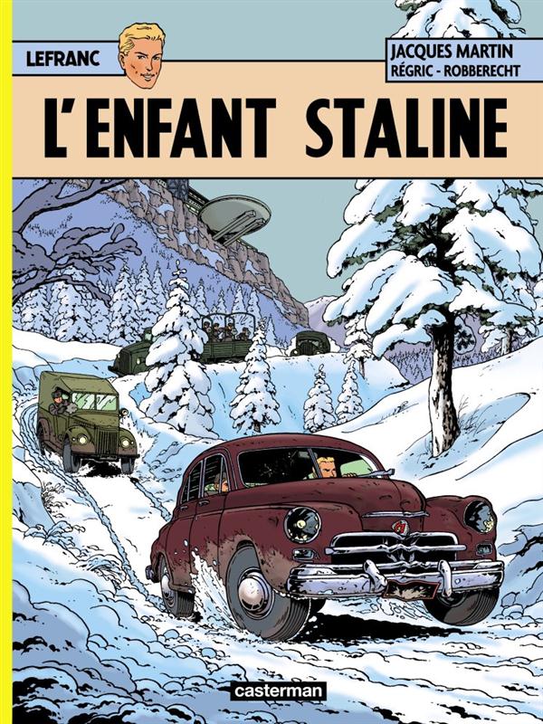 L-ENFANT STALINE - MARTIN/ROBBERECHT - Casterman