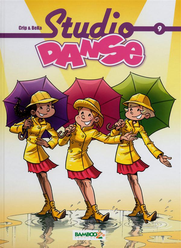 STUDIO DANSE - TOME 09 - CRIP+B KA - Bamboo