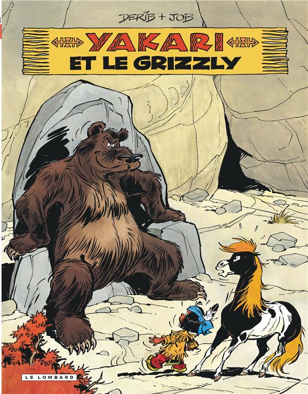 YAKARI - TOME 5 - YAKARI ET LE GRIZZLY (VER SION 2012) - JOB/DERIB - LOMBARD