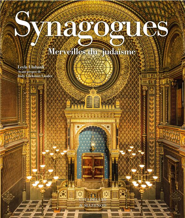 SYNAGOGUES - MERVEILLES DU JUDAISME - XXX - CITADELLES